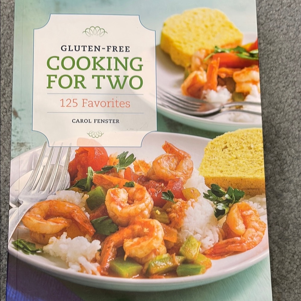 Gluten-Free Cooking for Two Cookbook